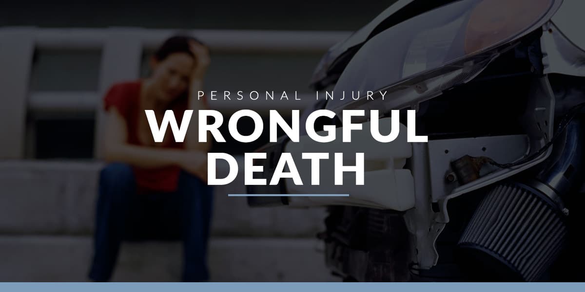 Chandler Wrongful Death Lawyer | Wrongful Death Attorneys